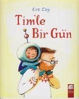 Timle Bir Gün - Coy, Eve