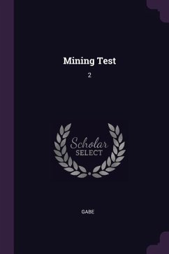 Mining Test - Gabe, Gabe