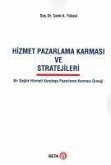 Hizmet Pazarlama Karmasi ve Stratejileri