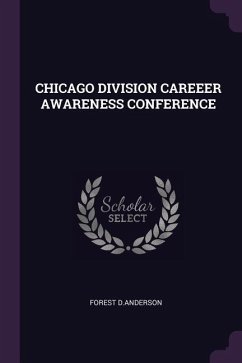 Chicago Division Careeer Awareness Conference - D Anderson, Forest