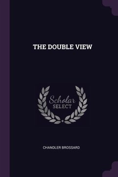 The Double View