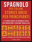 Spagnolo Per Italiani, Stories Brevi Per Principianti (Vol 1) (eBook, ePUB)