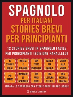 Cover Spagnolo Per Italiani, Stories Brevi Per Principianti (Vol 1) (eBook, ePUB)
