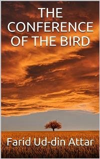 The conference of the birds (eBook, ePUB) - ATTAR, DIN; UD, FARID