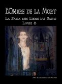 L'Ombre De La Mort (Les Liens Du Sang-Livre 8) (eBook, ePUB)