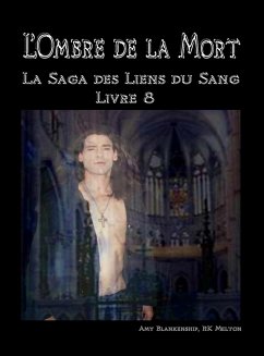 L'Ombre De La Mort (Les Liens Du Sang-Livre 8) (eBook, ePUB) - Blankenship, Amy