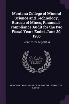 Montana College of Mineral Science and Technology, Bureau of Mines, Financial-compliance Audit for the two Fiscal Years Ended June 30, 1986