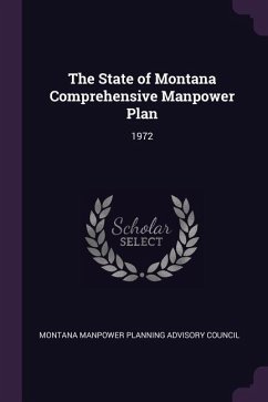 The State of Montana Comprehensive Manpower Plan