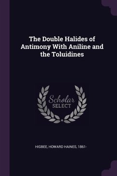 The Double Halides of Antimony With Aniline and the Toluidines