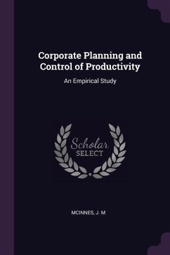 Corporate Planning and Control of Productivity