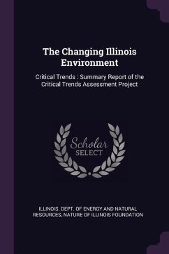 The Changing Illinois Environment