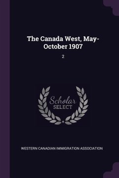 The Canada West, May-October 1907