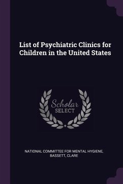 List of Psychiatric Clinics for Children in the United States