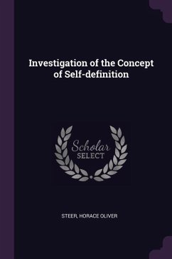 Investigation of the Concept of Self-definition - Steer, Horace Oliver