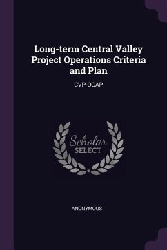 Long-term Central Valley Project Operations Criteria and Plan