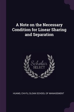 A Note on the Necessary Condition for Linear Sharing and Separation