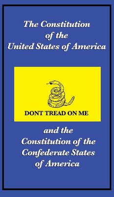 The Constitution of the United States of America and the Constitution of the Confederate States of America - The Constitutional Convention