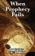When Prophecy Fails - Bild 1