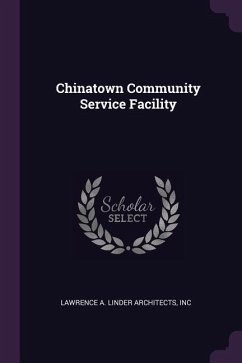 Chinatown Community Service Facility - Lawrence a Linder Architects, Inc