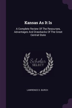 Kansas As It Is - Burch, Lawrence D