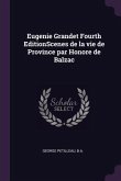 Eugenie Grandet Fourth EditionScenes de la vie de Province par Honore de Balzac