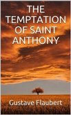 The temptation of Saint Anthony (eBook, ePUB)