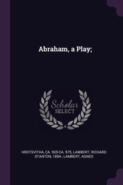 Abraham, a Play;
