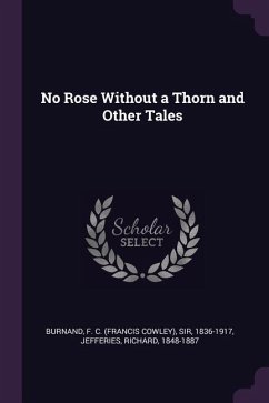 No Rose Without a Thorn and Other Tales