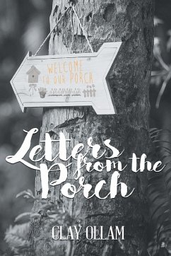 Letters From The Porch - Ollam, Clay