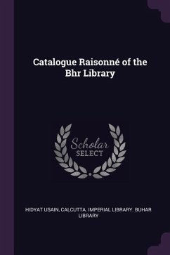 Catalogue Raisonné of the Bhr Library - Usain, Hidyat