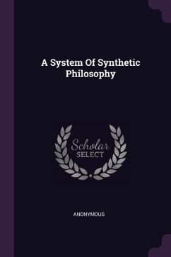 A System Of Synthetic Philosophy