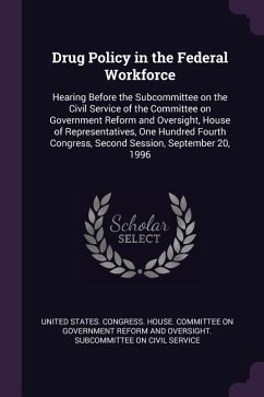 Drug Policy in the Federal Workforce