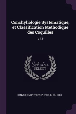 Conchyliologie Systématique, et Classification Méthodique des Coquilles