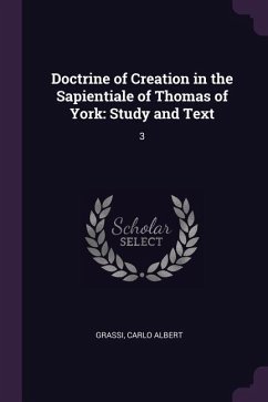 Doctrine of Creation in the Sapientiale of Thomas of York