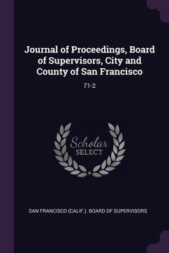 Journal of Proceedings, Board of Supervisors, City and County of San Francisco