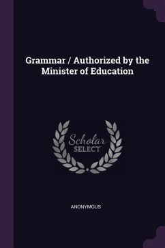 Grammar / Authorized by the Minister of Education - Anonymous