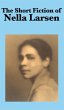 The Short Fiction of Nella Larsen - Bild 1