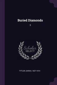 Buried Diamonds - Tytler, Sarah