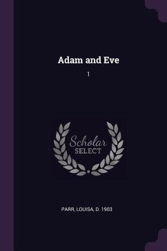 Adam and Eve - Parr, Louisa