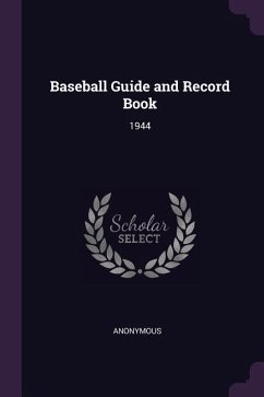 Baseball Guide and Record Book - Anonymous