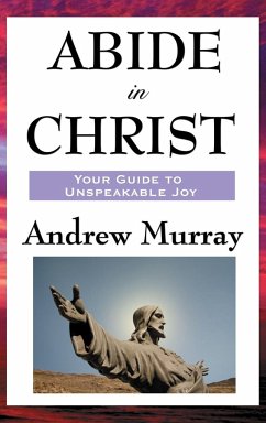 Abide in Christ - Murray, Andrew