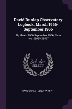 David Dunlap Observatory Logbook, March 1966-September 1966