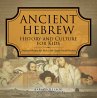 Ancient Hebrew History and Culture for... - Bild 1