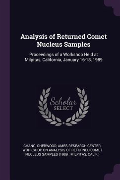 Analysis of Returned Comet Nucleus Samples - Chang, Sherwood