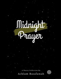 Midnight Prayer (eBook, ePUB) - Basalamah, Achlam