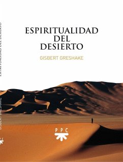 Espiritualidad del desierto - Greshake, Gisbert