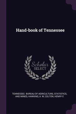 Hand-book of Tennessee - Hawkins, A W; Colton, Henry E