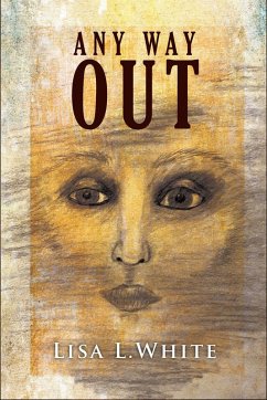 Any Way Out (eBook, ePUB) - White, Lisa