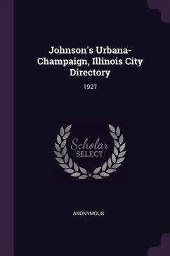 Johnson's Urbana-Champaign, Illinois City Directory - Anonymous