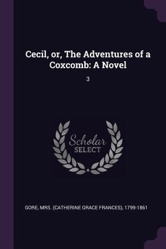 Cecil, or, The Adventures of a Coxcomb - Gore